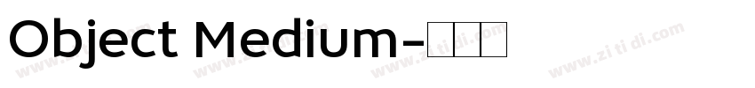 Object Medium字体转换